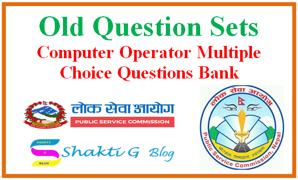 Computer Operator Multiple Choice Question Old Sets